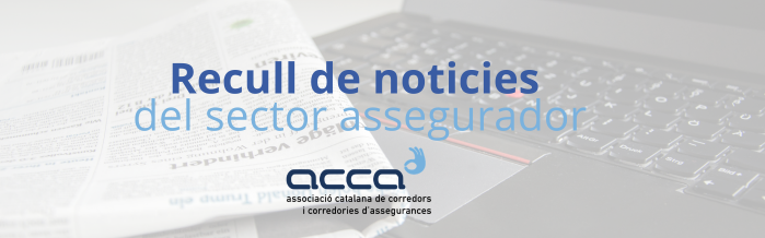 Actualitat | Recull de noticies del sector assegurador 10/06/26